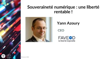 Keynote FAVEOD : Souveraineté numérique : une liberté rentable !